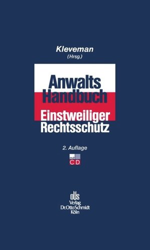 Anwalts-Handbuch Einstweiliger Rechtsschutz