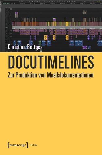Docutimelines - Zur Produktion von Musikdokumentationen