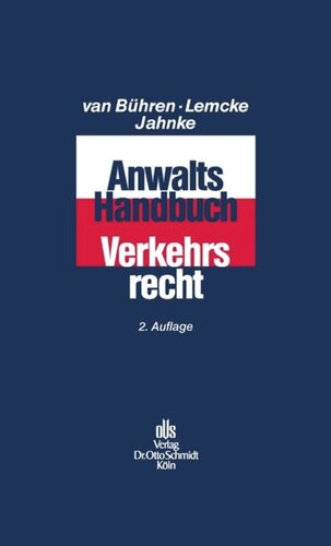 Anwalts-Handbuch Verkehrsrecht