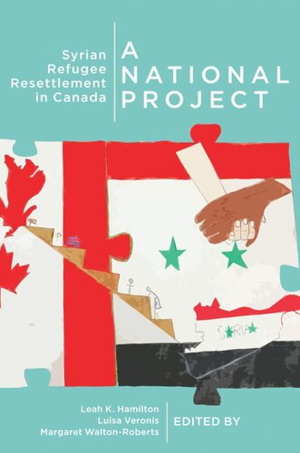 A National Project: Syrian Refugee Resettlement in Canada