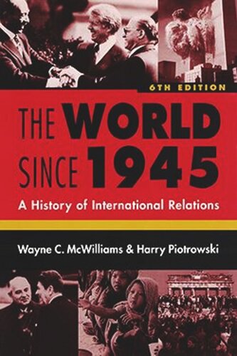 The World Since 1945: A History of International Relations