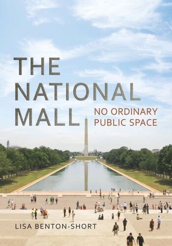 The National Mall: No Ordinary Public Space