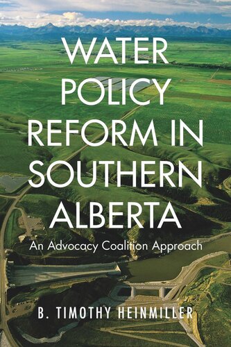 Water Policy Reform in Southern Alberta: An Advocacy Coalition Approach