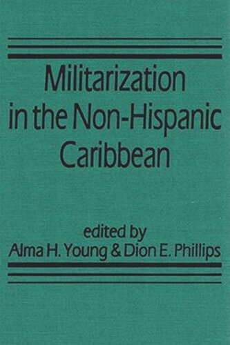 Militarization in the Non-Hispanic Caribbean