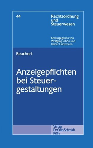 Anzeigepflichten bei Steuergestaltungen