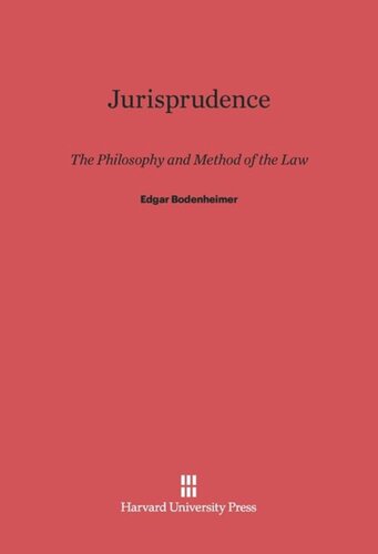 Jurisprudence: The Philosophy and Method of the Law