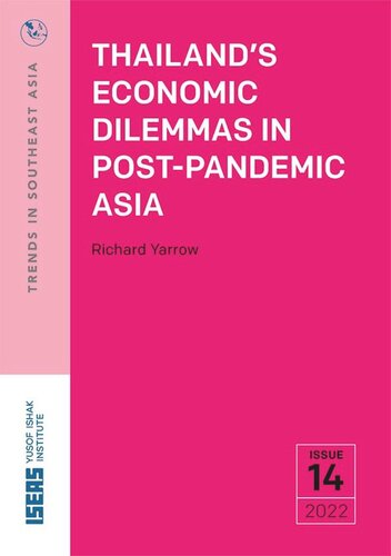 Thailand’s Economic Dilemmas in Post-Pandemic Asia