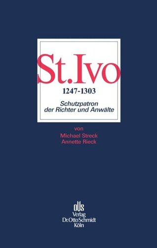 St. Ivo (1247–1303): Schutzpatron der Richter und Anwälte