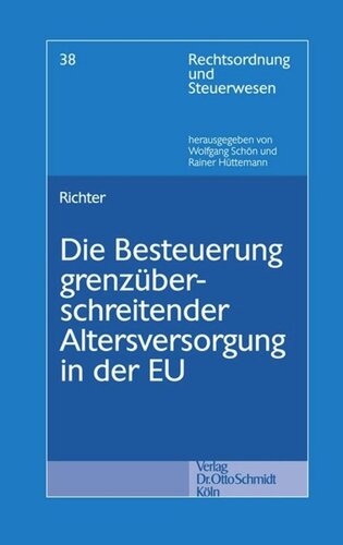 Die Besteuerung grenzüberschreitender Altersversorgung in der EU