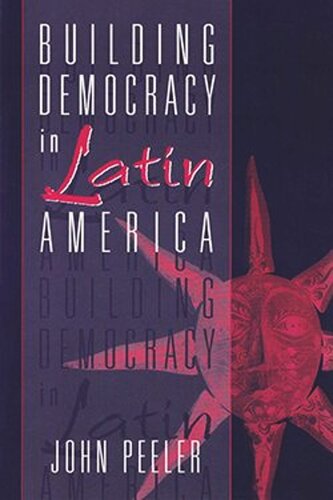 Building Democracy in Latin America
