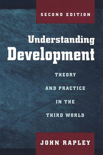 Understanding Development: Theory and Practice in the Third World