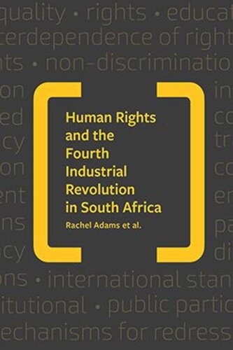 Human Rights and the Fourth Industrial Revolution in South Africa