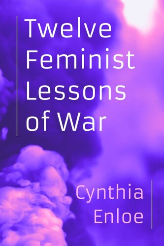 Twelve Feminist Lessons of War