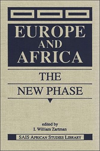 Europe and Africa: The New Phase