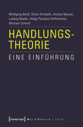 Handlungstheorie: Eine Einführung