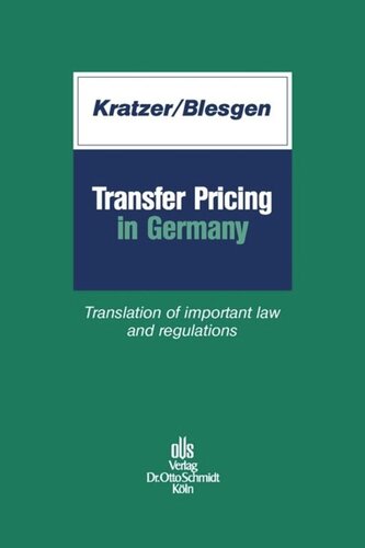 Transfer Pricing in Germany: Translation of important law and regulations
