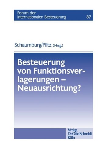 Besteuerung von Funktionsverlagerungen - Neuausrichtung?