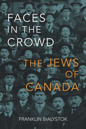 Faces in the Crowd: The Jews of Canada