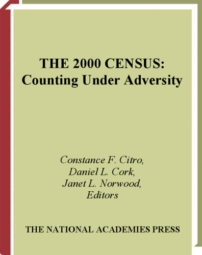 The 2000 Census: Counting Under Adversity
