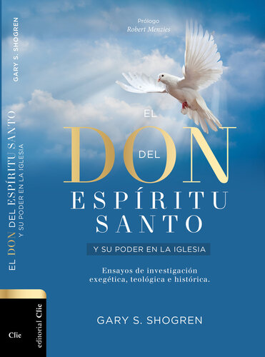El don del Espíritu Santo y su poder en la Iglesia (Spanish Edition)
