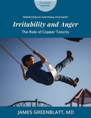 Copper Mineral Toxicity : Irritability and Anger