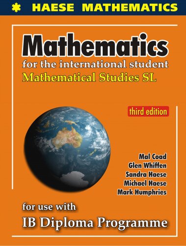 Mathematical Studies for the International Student: Mathematical Studies SL for Use with IB Diploma Programme