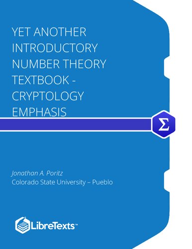 Yet Another Introductory Number Theory Textbook - Cryptology Emphasis