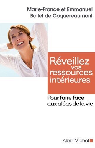 Réveillez vos ressources intérieures