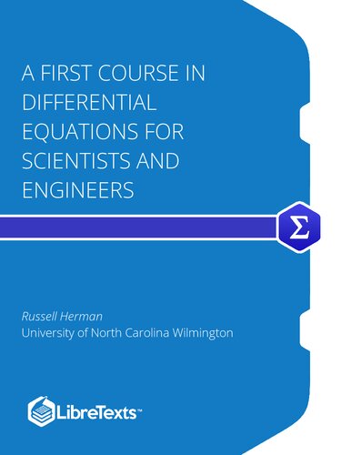 A First Course in Differential Equations for Scientists and Engineers