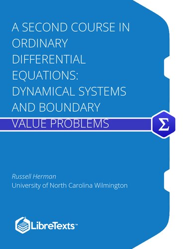 A Second Course in Ordinary Differential Equations: Dynamical Systems and Boundary Value Problems
