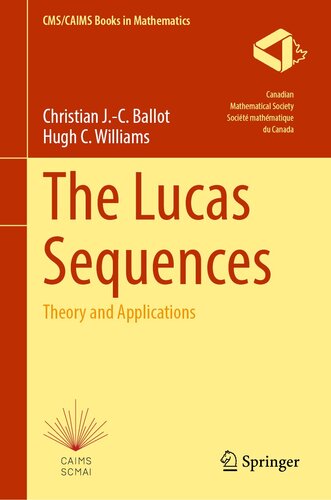 The Lucas Sequences : Theory and Applications