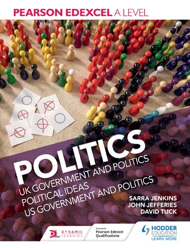 GCE Pearson Edexcel A Level Politics: UK Government and Politics, Political Ideas, US Government and Politics