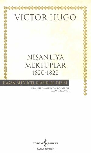 Nişanlıya Mektuplar 1820-1822