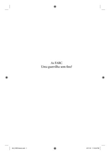 As FARC: uma guerrilha sem fins?