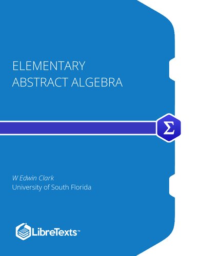 Elementary Abstract Algebra