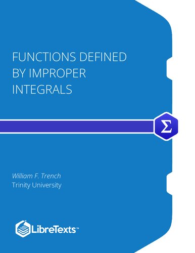 Functions Defined by Improper Integrals
