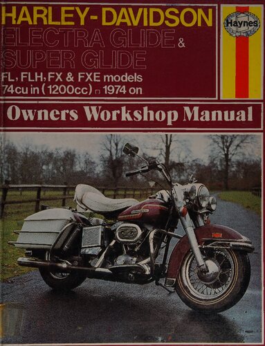 Haynes Harley-Davidson Electra Glide and Super Glide Owners Workshop Manual