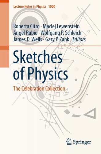 Sketches of Physics : The Celebration Collection
