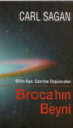 Bilim Aşkı Üzerine Düşünceler: Broca'nın Beyni
