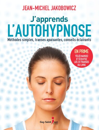 J'apprends l'autohypnose