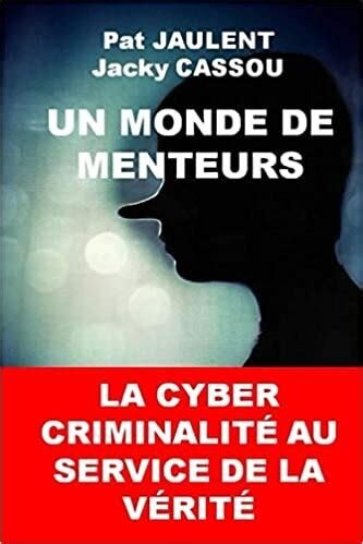 Un monde de menteurs