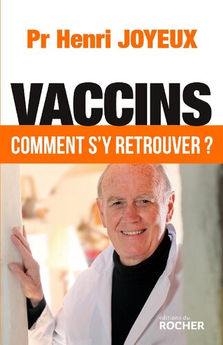 Vaccins : Comment s'y retrouver ?