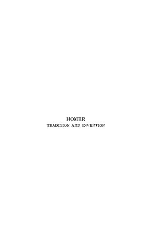 Homer, Tradition and Invention