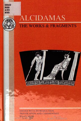Alcidamas: The works and fragments