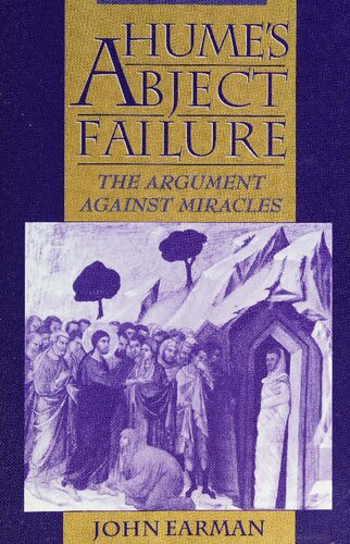Hume's Abject Failure: The Argument against Miracles