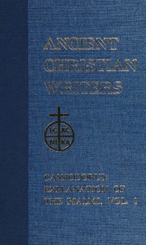 Explanation of the Psalms Volume 1 (Psalms 1-50)