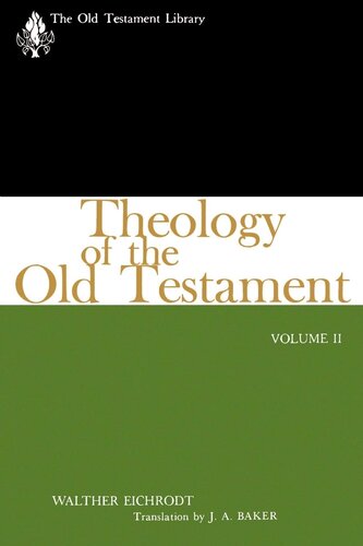 Theology of the Old Testament, Vol. 2 (OTL) (The Old Testament Library)