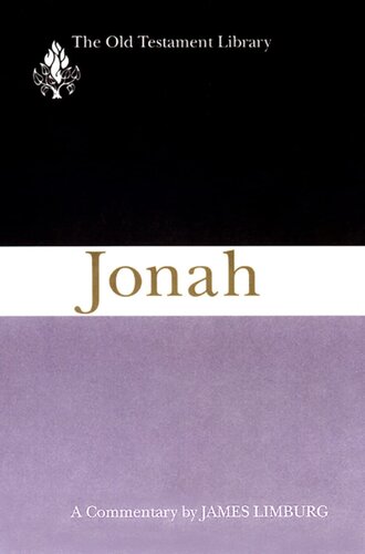 Jonah (1993): A Commentary (The Old Testament Library)