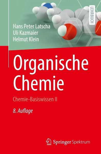 Organische Chemie: Chemie-Basiswissen II