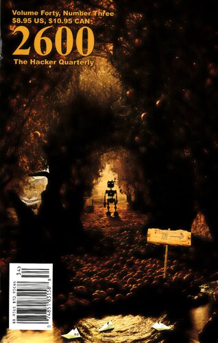 2600 The Hacker Quarterly - Volume 40 Issue 3 - 2023
